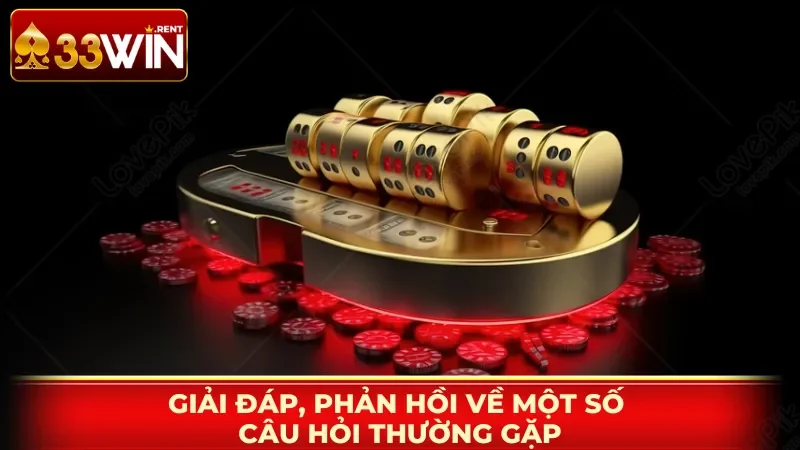 Giải đáp, phản hồi về một số câu hỏi thường gặp
