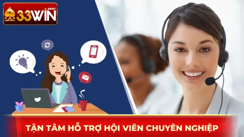 Tận tâm phục vụ, hỗ trợ hội viên chuyên nghiệp